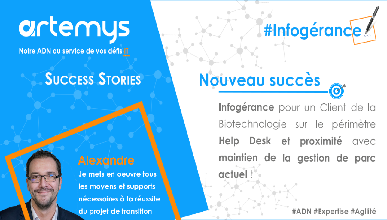 🎯 Un beau projet Infogérance pour Artemys !