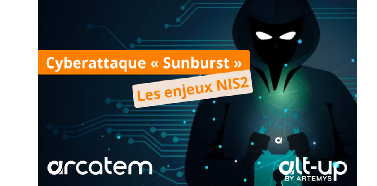 🔓 SolarWinds & Sunburst : Quelles responsabilités légales du RSII ?